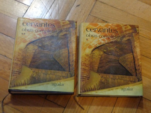 Cervantes Obras Completas. 2 Tomos. Aguilar. Tapa Dura &-.