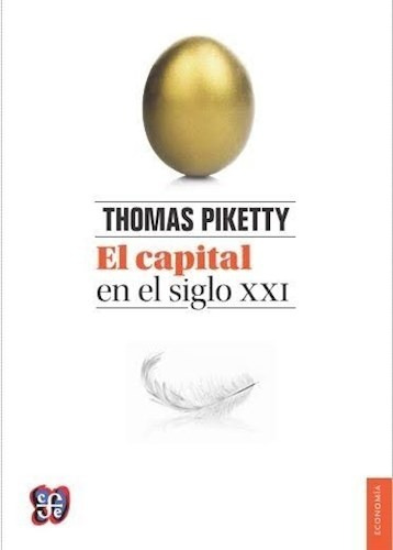 Capital En El Siglo Xxi (economia) - Piketty Thomas (papel)