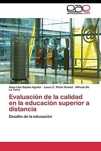 Libro: Evaluación Calidad Educación Superior A D&..