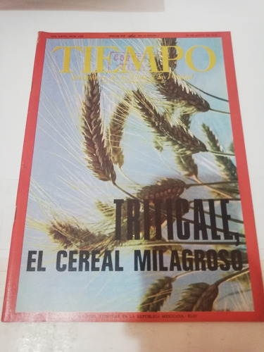 Tiempo Triticale El Cereal Milagroso Mayo No. 1725