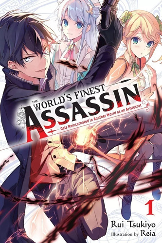 Libro The World's Finest Assassin Gets Reincarnated