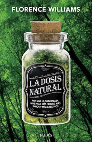 La Dosis Natural- Williams Florence- Paidos