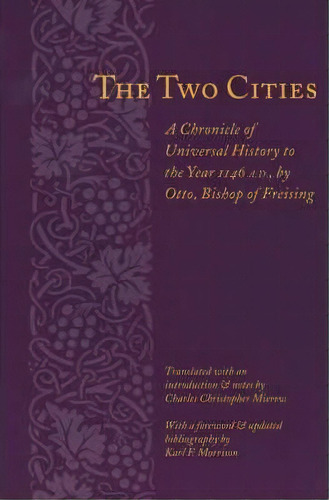 The Two Cities, De Bishop Of Frei Otto. Editorial Columbia University Press, Tapa Blanda En Inglés