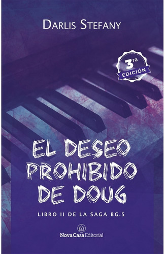 Libro El Deseo Prohibido De Doug - Darlis Stefany