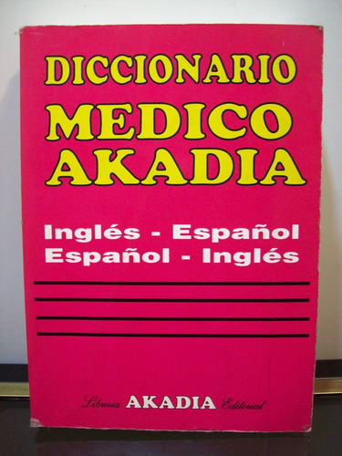 Adp Diccionario Medico Akadia Ingles-español Español-ingles