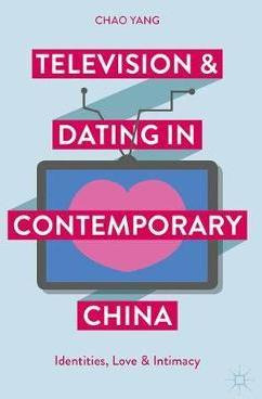 Libro Television And Dating In Contemporary China - Chao ...