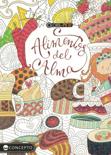 Alimentos Del Alma - Coleccion Colorearte - Latinbooks 