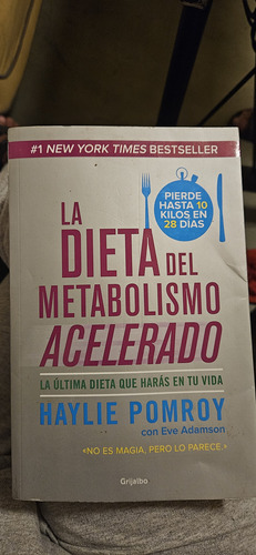 La Dieta Del Metabolismo Acelerado