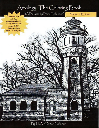 Artology : The Coloring Book; Masters Edition: (a Designs By Drew Collection), De Harry Drew Calahan. Editorial Createspace Independent Publishing Platform, Tapa Blanda En Inglés
