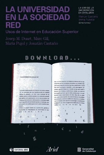 La Universidad En La Sociedad Red Usos De Internet Educación