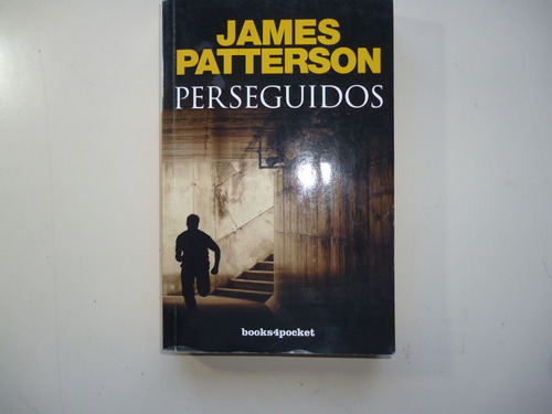 Perseguidos - James Paterson + Obsequio