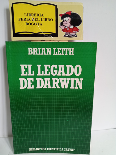 El Legado De Darwin - Brian Leith - Salvat Ciencia - 1987