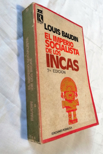 El Imperio Socialista De Los Incas Louis Baudin