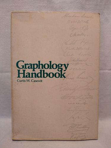 Graphology Handbook - Curtis Casewit - Para Research