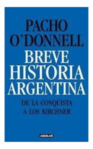 Breve Historia Argentina
