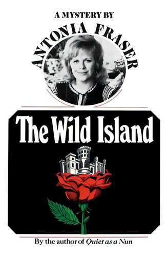 The Wild Island: A Mystery, De Fraser, Antonia. Editorial W W Norton & Co, Tapa Blanda En Inglés