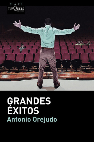 Grandes Ãâ©xitos, De Orejudo, Antonio. Editorial Maxi-tusquets, Tapa Blanda En Español