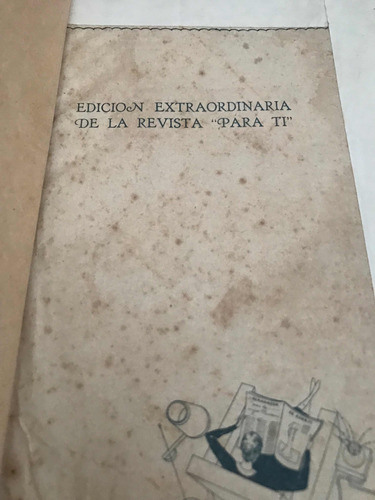 Revista Para Ti Edición Extraordinaria 1936 Encuadernada