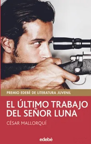 Livro El Último Trabajo Del Señor Luna - César Mallorquí [2005]