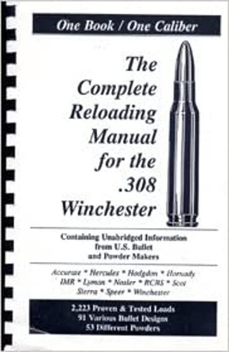 One Book, One Caliber Loadbook For The .308 Winchester