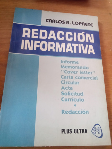 Redacción Informativa - Carlos A. Loprete