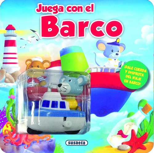 Juega Con El Barco - Libro Con Juguete - Varios Autores