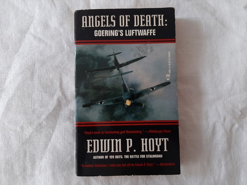 Libro Angels Of Death: Goering's Luftwaffe / Edwin P. Hoyt