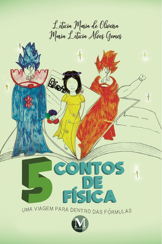 5 contos de física: uma viagem para dentro das fórmulas, de Oliveira, Letícia Maria de. Editorial Editora CRV LTDA ME, capa mole em português, 2020