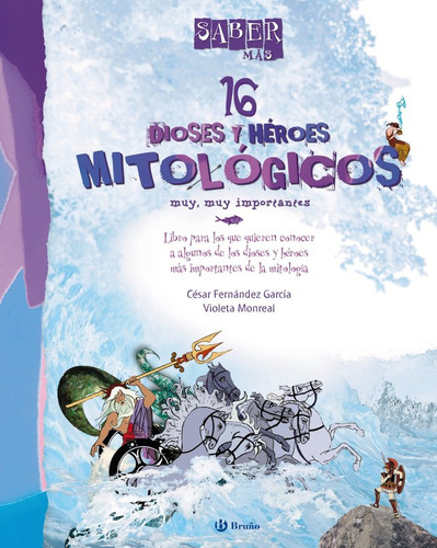 Libro Saber Mã¡s - 16 Dioses Y Hã¿roes Mitolã¿gicos Muy, ...