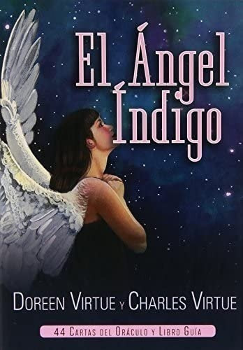 El Ángel Índigo / Doreen Virtue / Latiaana Enviamos 