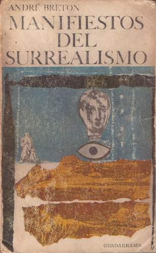 Manifiestos Del Surrealismo - André Breton