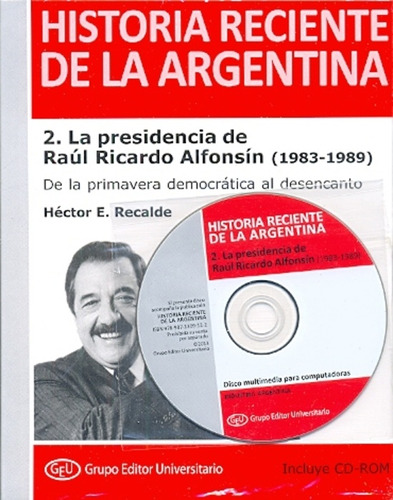 Historia Reciente De La Argentina - 2 - La Presicencia De Ra