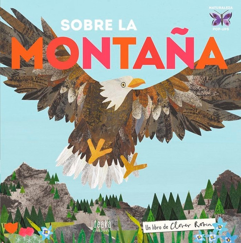 Sobre La Montaña (naturaleza Pop-ups) Cartone