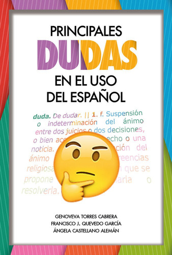 Principales Dudas En El Uso Del Espaãâ±ol, De Torres Cabrera, Genoveva. Editorial Universidad De Las Palmas De Gran Canaria En Español