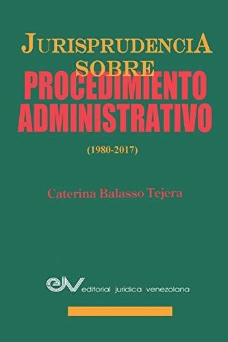 Jurisprudencia Sobre Procedimientos Administrativos (1980-20