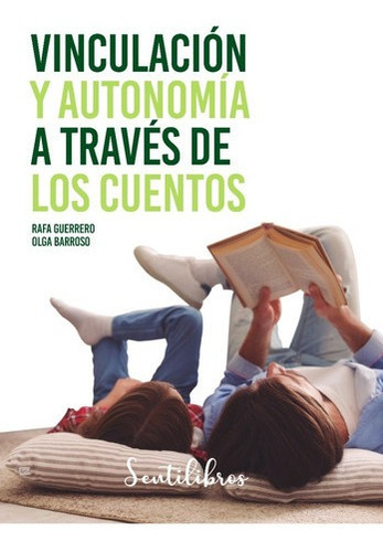 Libro Vinculación Y Autonomía A Través De Los Cuentos