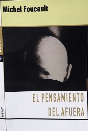 El Pensamiento Del Afuera, De Michel Foucault. Editorial Octaedro En Español