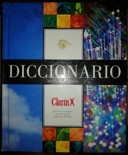 Diccionario Enciclopedico Ilustrado Clarin