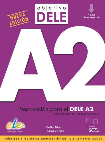 Libro: Objetivo Dele A2. Díaz Fernández, Celia#zurita Sáenz 