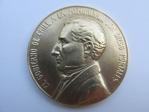 Antigua Medalla Gobierno  Chile A Diego Portales 1837- 1937 