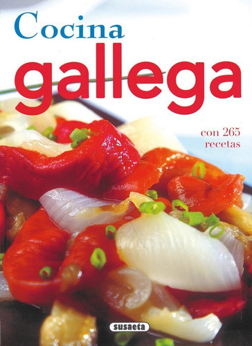 Cocina Gallega, De Susaeta, Equipo. Editorial Susaeta, Tapa Blanda En Español