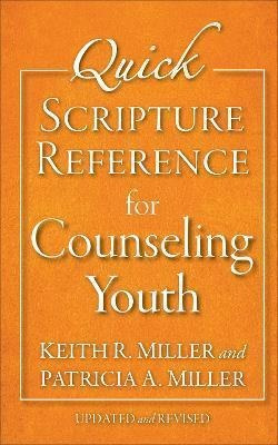 Quick Scripture Reference For Counseling Youth - (original)