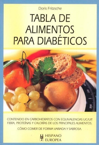 Tabla De Alimentos Para Diabeticos - Hispano-europea