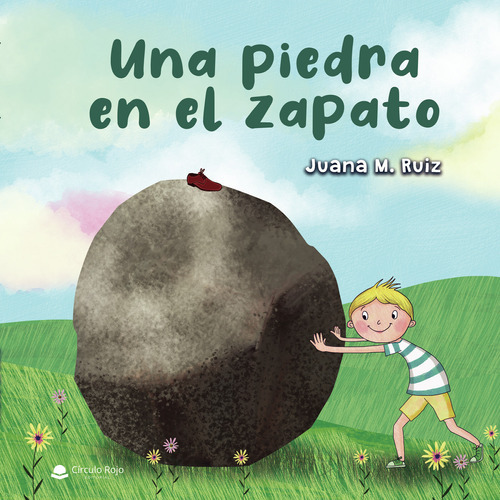 Una Piedra En El Zapato, De Ruiz  Juana M... Grupo Editorial Círculo Rojo Sl, Tapa Blanda En Español
