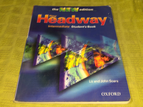 New Headway Intermediate Student's Book - Oxford
