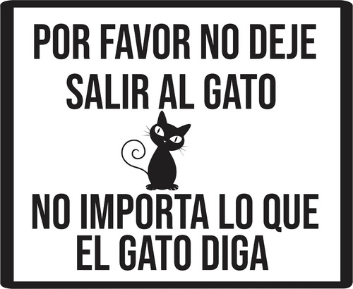 Letrero Adhesivo De No Deje Salir Al Gato