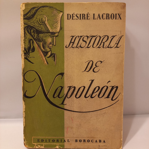 Desire Lacroix - Historia De Napoleón