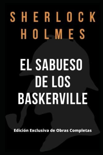 Libro : El Sabueso De Los Baskerville Sherlock Holmes... 