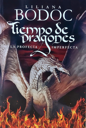 Tiempo De Dragones - La Profecía Imperfecta