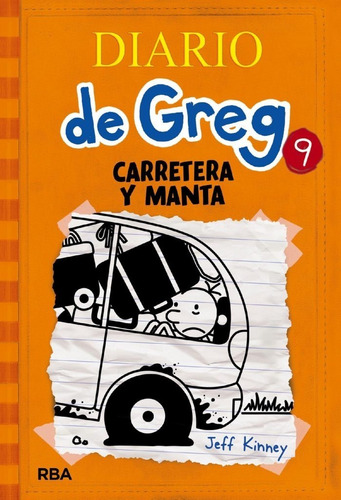 Diario De Greg 9: Carretera Y Manta / Jeff Kinney